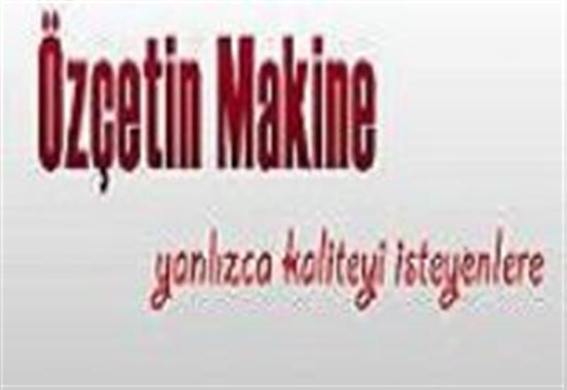 Özçetin Makine Ltd.Şti.