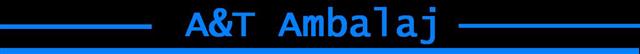 A&t Ambalaj Makina Sanayi Ve Ticaret