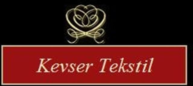 Kevser Tekstil San.ve Tic.Ltd.Şti.